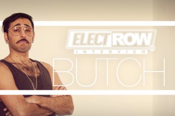 ElectRow Interview: Butch