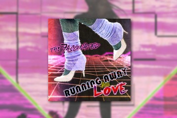 The Fascinated - Running Away From Love